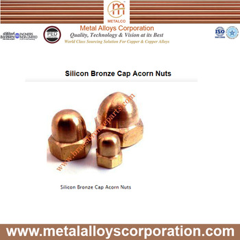 Silicon Bronze Cap Acorn Nut, Standard : ISO