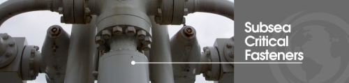 Subsea Critical Fasteners