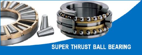 SUPER THRUST BALL BEARING