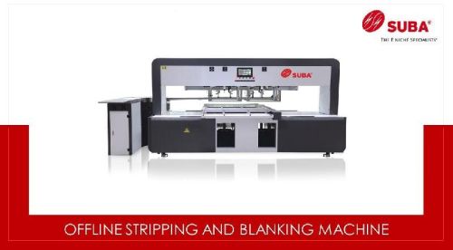 Suba Solutions Electric Automatic Offline Stripping Blanking Machine