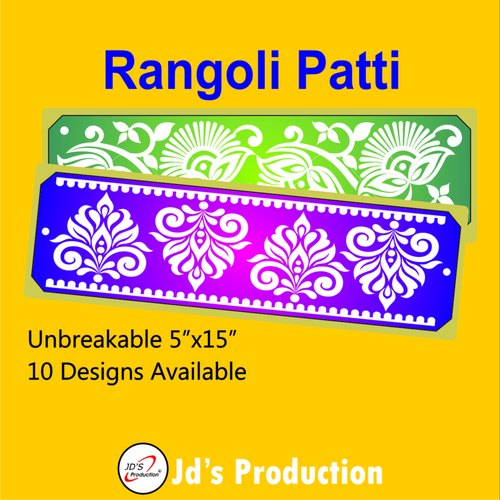 Jd's Production Rangoli Patti Design, Features : Unbreakable