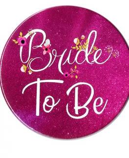 HIPPITY HOP BRIDE TO BE METAL BADGE 3 INCH DIAMETER PACK OF 1 FOR BABY SHOWER OCCASION