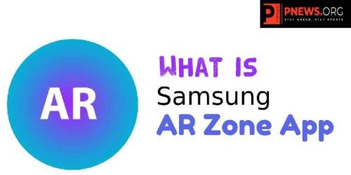 What Is AR Zone App – Prime Functions, Features, Availability | How To Use It