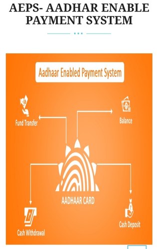 AEPS Aadhaar Enabled Payment System, Color : ORANGE