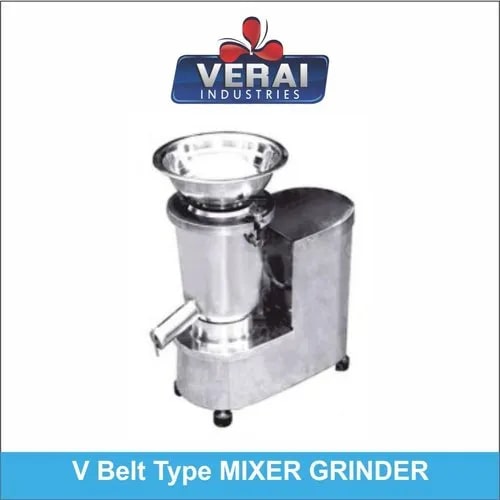 VERAI Semi Automatic V Belt Mixer Grinder, Housing Material : Stainless Steel