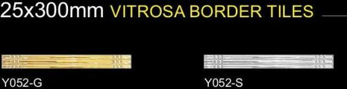 25x300mm Vitrosa Border Tiles, Pattern : Printed