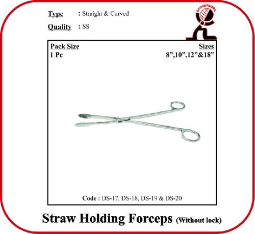 Stainless Steel Polished Straw Holding Forceps, For Veterinary Use, Feature : Best Quality, Fine Finished