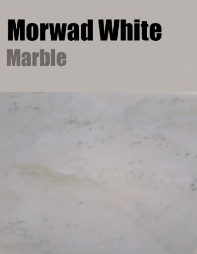 Polished Morwad White Marble Slab, For Flooring Use, Pattern : Plain