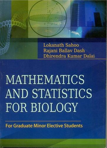 Mathematics And Statistics For Biology