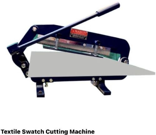 Maruti Suzuki Textile Sample Cutting Machine, Weight : 30-40Kg