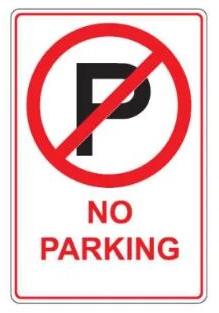 No Parking Sign Board, Color : Red, Black White