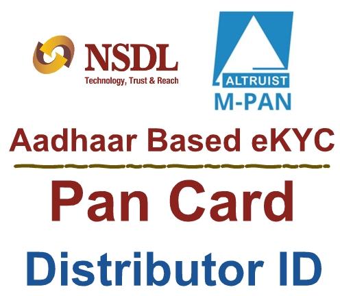 Nsdl Aadhaar Based Ekyc Pan Card Distributor Id