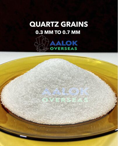 Aalok Overseas Super Semi Quartz Grains, For Ceramic, Grade : Industrial Grade