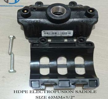MEENAKSHII TRADERS Plastic 63mm Electrofusion Saddle, Feature : Abrasion-Resistant