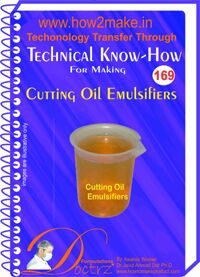 Cutting Oil Emulsifier Manufacturing Formulation eReport