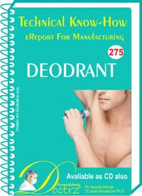 Deodrant Manufacturing Technology (TNHR275)