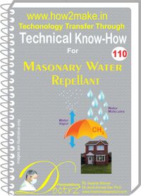 Masonary Water Repellant Manufacturing Technical Knowhow