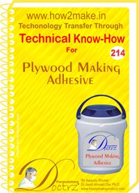 Plywood Making Adhesive Know-how Report