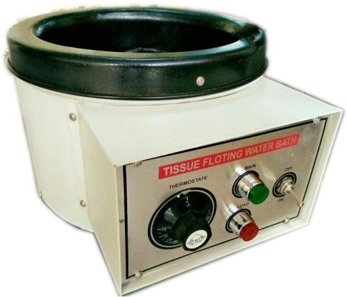 Electric Manual Tissue Flotation Bath, For Laboratory, Voltage : 220V