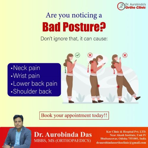 Effects Of Bad Posture | Best Orthopaedic Doctor In Bhubaneswar | Dr Aurobinda Das