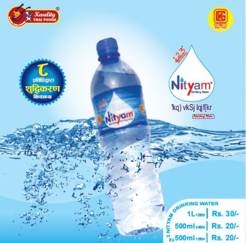 Nityam Drinking Water, Packaging Size : 1L (12 Bottles)=Rs 30/-, 500ml (24 Bottles)=Rs 20/-, 500ml (12Bottles)=Rs 20/-