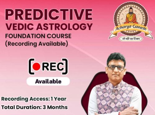 Predictive Vedic Astrology Foundation Course