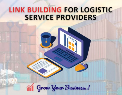 Link Building For Logistics Service Providers
