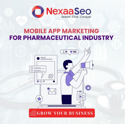 Mobile App Marketing For Pharmaceutical Industry