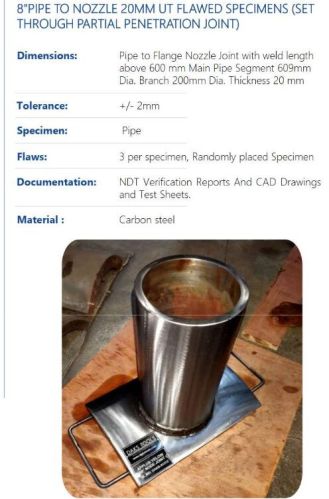 8INCH PIPE TO NOZZLE 20MM UT FLAWED SPECIMENS (SET THROUGH PARTIAL PENETRATION JOINT)