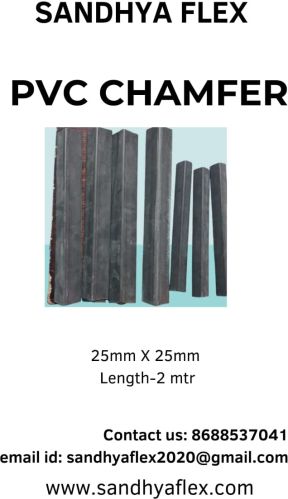 Sandhya Flex PVC Chamfer 20-30mm For Door Use