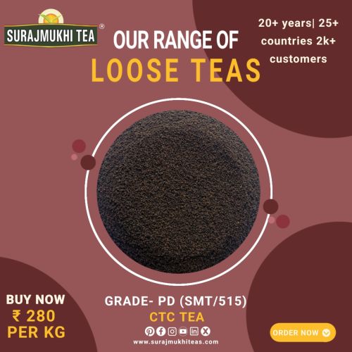 CTC Natural PD Loose Tea (SMT/515) For Restaurant, Hotel