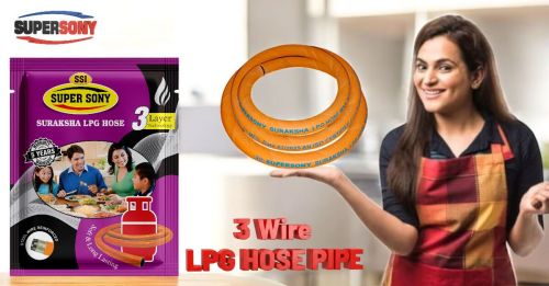 Supersony Suraksha 3 Wire LPG Hose Pipe