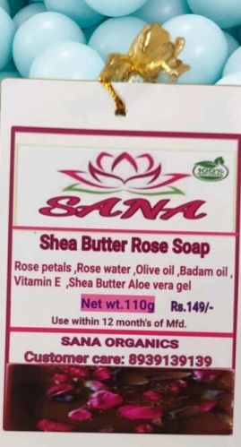 Hand Made Shea Butter Rose Soap, Brand Name : Sana, Form : Solid