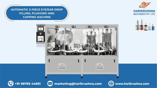 Automatic 3-Piece Eye/Ear Drop Filling, Plugging and Capping Machine