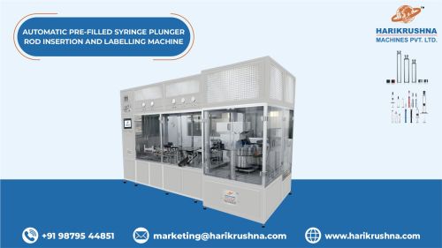 Automatic Pre-Filled Syringe Plunger Rod Insertion and Labelling Machine