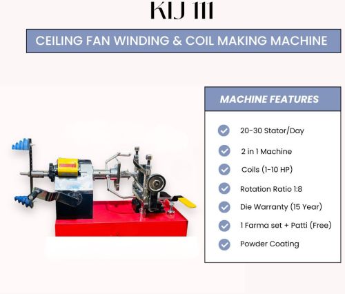 Ceiling Fan Winding and Coil Making Machine - Kij 111 Manual 2 in 1 (Hand Operated)