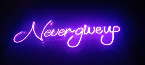 Never Give Up Light Motivational LED Sign