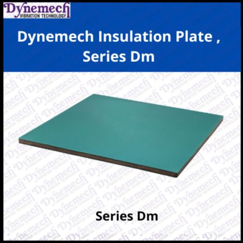 Dynemech Insulation Plate, Isolation Pads , Series DM