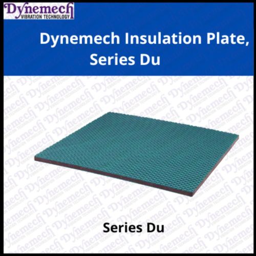 Dynemech Vibration Insulation Plate, Anti Vibration Pad , Series DU