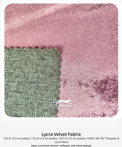 Lycra Velvet Fabric 125-220 GSM 58-60 Width Polyester & Lycra Soft & Luxurious