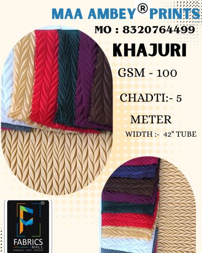 Plain Khajuri Polyester Lycra Fabrics, Packaging Type : Multi Colours