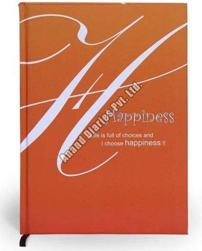 Rectangular Happiness Notebooks, For Home, Office, School, Size : 10x8Inch, 12x10Inch, 7x6Inch, 8x7Inch