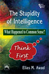 Intelligence What Happened To Common Sense Book