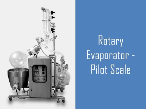 Rotary Evaporator - Pilot Scale