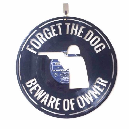 Forget The Dog Beware Of The Owner Wall Sticker