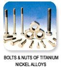 Bolts and Nuts Of Titanium & Nickel Alloys