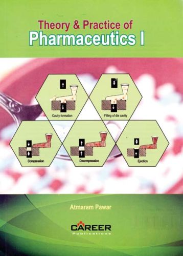Theory & Practice Of Pharmaceutics-I Book