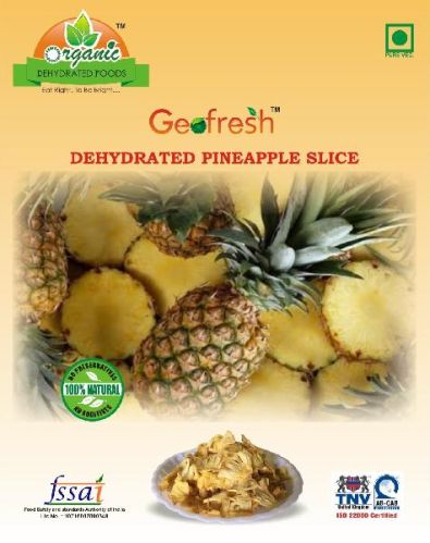 Dehydrated Pineapple Slice, Certification : FSSAI