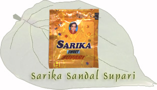 Sarika Sandal Supari