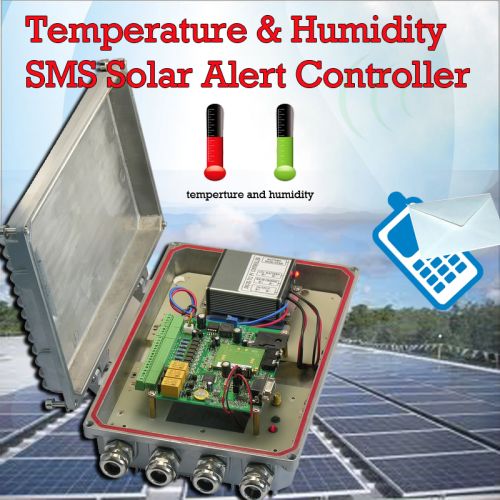 Temperature & Humidity SMS Solar Alert Controller